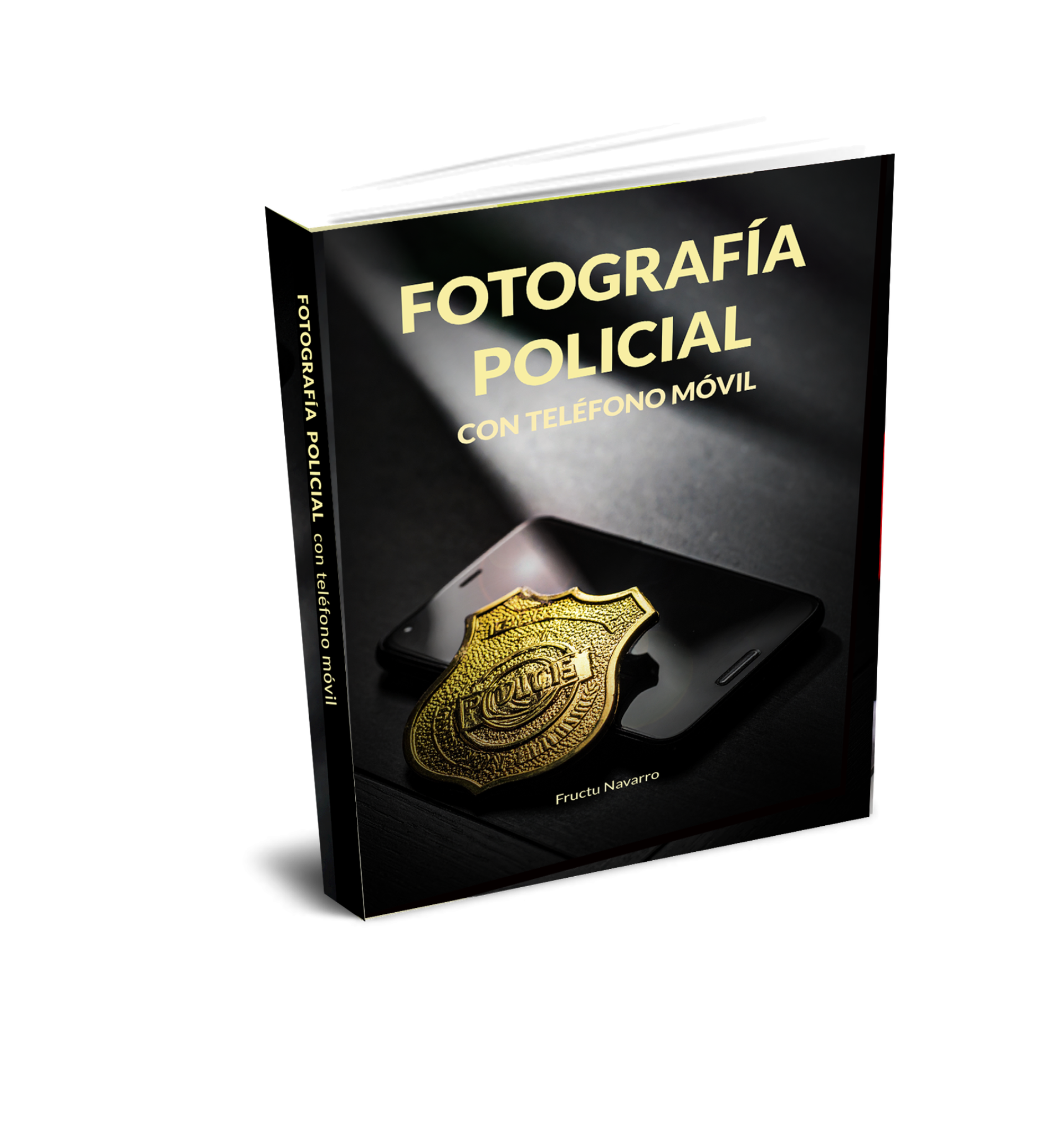 Portada del libro Fotografía Policial con Teléfono Móvil